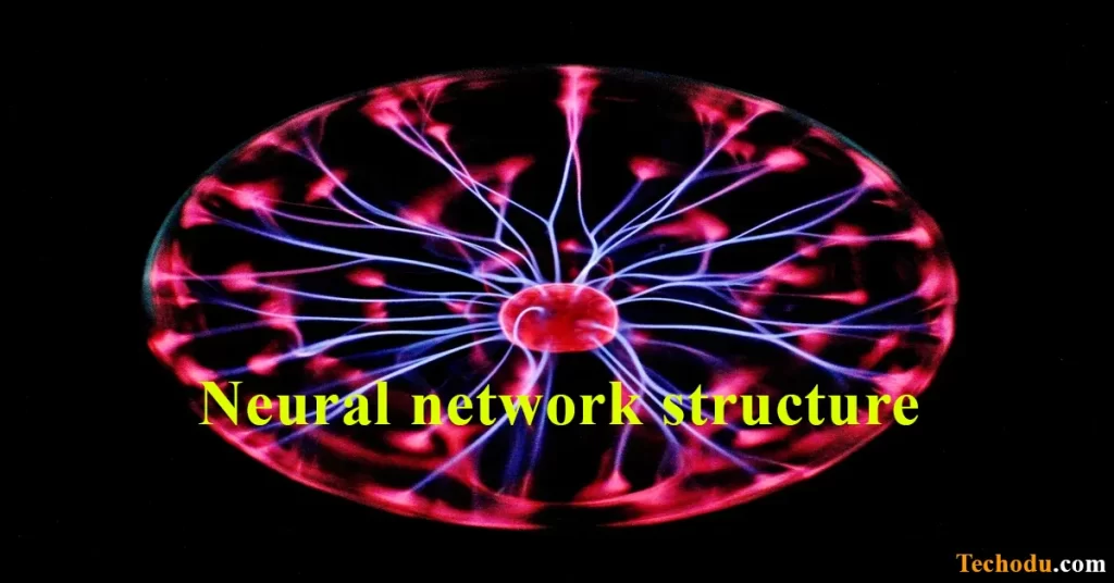 Neural network structure